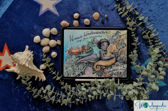 Venus underwater songs from the mermaidia by Julia Hengstbook cover