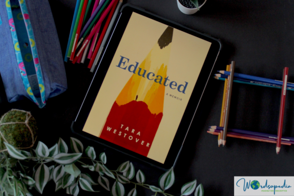 Educated : A Memoir by Tara Westover