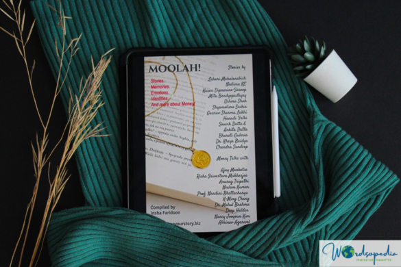 'Moolah!: Stories. Memories. Emotions. Identities. And more about Money.'