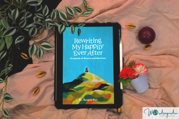 Cover picture Rewriting my happily ever after by Dr. Ranjani Rao