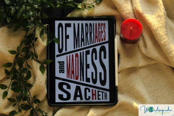 Cover picture of Of Marriages and Madness by Sacheth