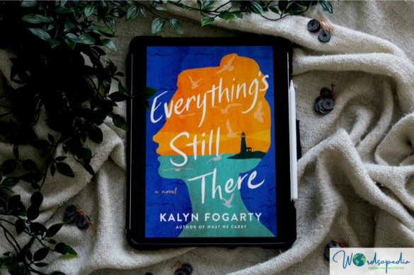 Cover pic of Everything's Still there by Kalyn Fogarty
