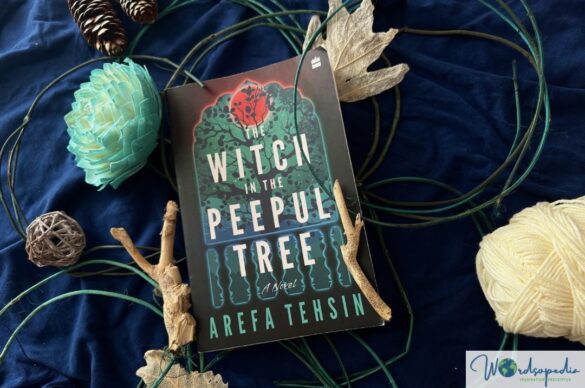 Cover picture of The Witch in the Peepul Tree by Arefa Tehsin