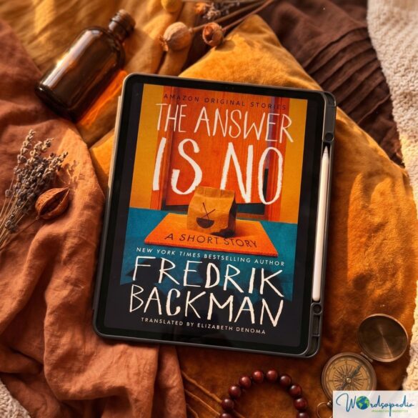 aesthetic flat lay photo of Fredrick Backman's The Answer is No.